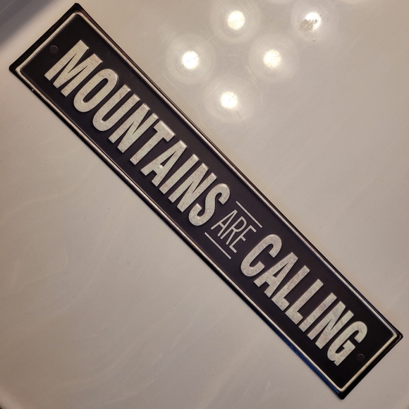 MOUNTAINS ARE CALLING Rustic Metal Decorative Sign - Picture 11 of 11